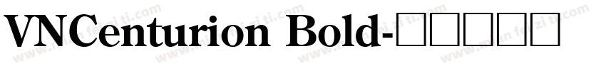 VNCenturion Bold字体转换